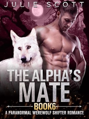 cover image of The Alpha's Mate Book 6